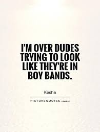 Boy Bands Quotes. QuotesGram via Relatably.com