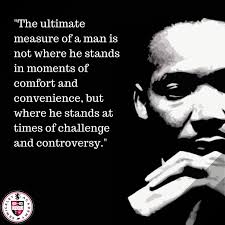 The ultimate measure of a man is not where he stands in moments of ... via Relatably.com