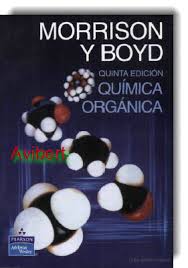 Química Orgánica | 5ta Edición | Robert Morrison, Robert Neilson, Boyd  