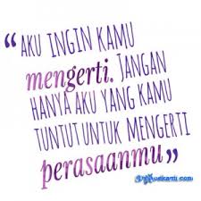 KATA-KATA CINTA YANG TAK DI MENGERTI