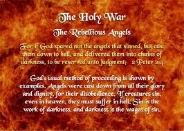 The Holy War - The Rebellious Angels | Bible Verses and ... via Relatably.com