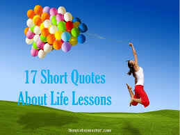 17-short-quotes-about-life-lessons.jpg via Relatably.com