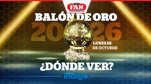¿Dónde ver el Balón de Oro 2026 HOY? Horario, canal de transmisión y pronóstico de la entrega de premios de France Football