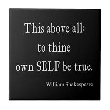 Shakespeare Quote To Thine Own Self Be True Quotes Small Square ... via Relatably.com