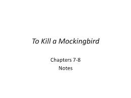 Presentation &quot;To Kill a Mockingbird Chapters 1-2 Notes. Examples ... via Relatably.com