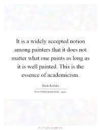 It is a widely accepted notion among painters that it does not... via Relatably.com