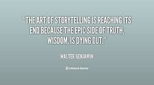 Famous Quotes About Storytelling. QuotesGram via Relatably.com