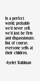 ayelet-waldman-quotes-32187.png via Relatably.com