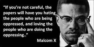 Inspirational Quotes by Malcolm X - ImageFiltr via Relatably.com