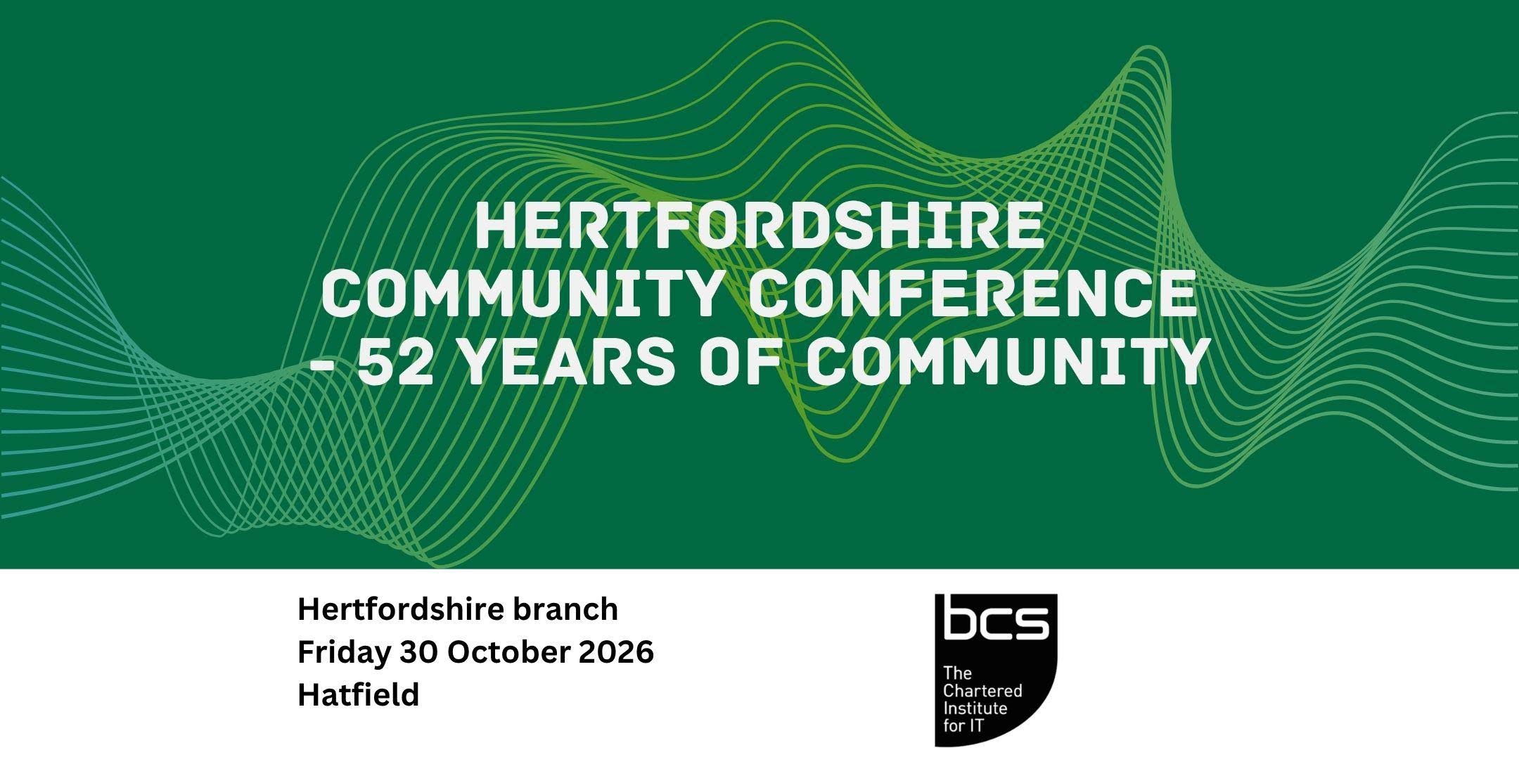 Hertfordshire Community Conference - 52 Years of Community