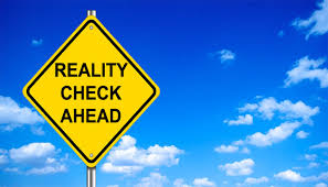 Image result for reality check + images
