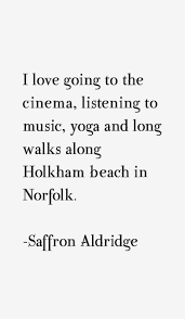 Saffron Aldridge Quotes. QuotesGram via Relatably.com