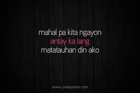 Antay Ka Lang | Funny Tagalog Quotes - Pick Up Lines : Juan Quotes via Relatably.com