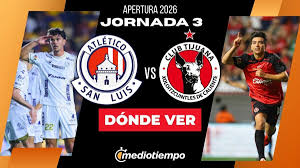 Atlético San Luis vs. Tijuana: ¿A qué hora y dónde ver EN VIVO Jornada 3 de Liga MX 2026 HOY?