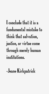 jeane-kirkpatrick-quotes-29225.png via Relatably.com