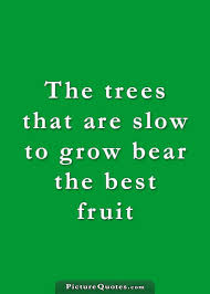 Bear Fruit Quotes. QuotesGram via Relatably.com