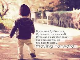 Whatever You Do Keep Moving Forward | Quote Picture via Relatably.com