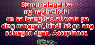 Tagalog Moving Quotes - Mga Patama Quotes - Tagalog Banat Quotes via Relatably.com