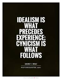 Idealism Quotes | Idealism Sayings | Idealism Picture Quotes via Relatably.com