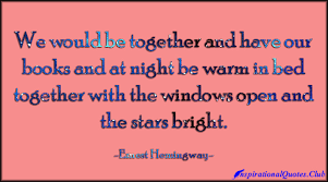 We would be together and have our books and at night be warm in ... via Relatably.com