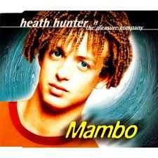 Heath Hunter & The Pleasure Company - Mambo