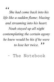 The Notebook Quotes on Pinterest | Relationship Effort Quotes, The ... via Relatably.com