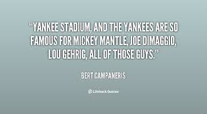 Yankee Stadium Quotes QUOTEZON via Relatably.com