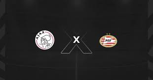 ajax – psv eindhoven