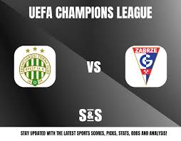 Ferencváros vs Górnik Zabrze Picks, Predictions and Odds for August 5, 2026