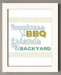 Quotes To Grill By on Pinterest | Grilling, Kitchen Art Prints and ... via Relatably.com