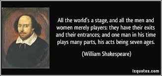 Image result for the world's a stage