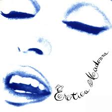 Madonna: Erotica Album Review