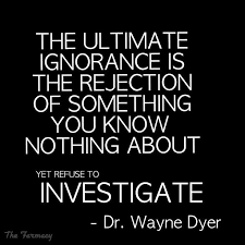 The ultimate ignorance is the rejection of something you know ... via Relatably.com