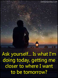 Image result for ask today quotes