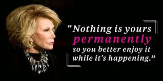 Joan Rivers Mean Quotes. QuotesGram via Relatably.com