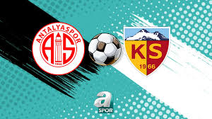 Antalyaspor-Metro Holding Kayserispor maçı izle: Saat kaçta, hangi kanalda? — A Spor