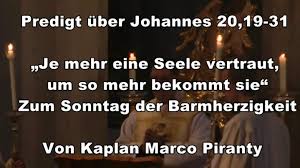 20110430-Predigt-Kaplan_Marco_Piranty-Je_mehr_eine_Seele_vertraut-um_so_mehr_bekommt_sie.jpg