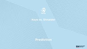 Keys vs. Shnaider Prediction at the Roland Garros – Monday, June 1