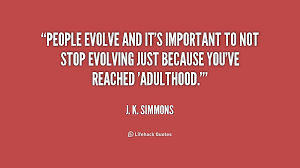 Evolve Quotes. QuotesGram via Relatably.com