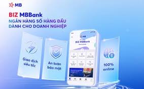 Ngân hàng số BIZ MBBank - Chinh phục doanh nghiệp bởi sự tiện lợi và bảo mật cao