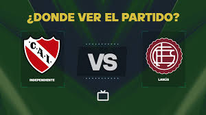 ¿Qué canal pasa Independiente vs Lanús hoy: dónde ver y EN VIVO la Liga Profesional?