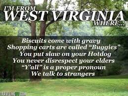 West Virginia Girl Quotes. QuotesGram via Relatably.com