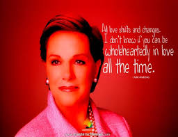 Julie Andrews Quotes. QuotesGram via Relatably.com