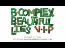 Beautiful Lies VIP by B-Complex on iTunes