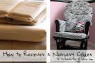 Recover Glider Rockers on Pinterest