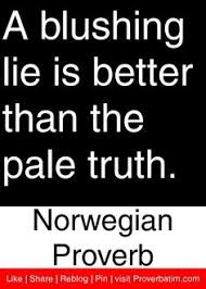 Norwegian Proverbs on Pinterest | Proverbs Quotes, Proverbs and Boys via Relatably.com