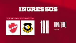 Notícias - VENDA DE INGRESSOS - VILA NOVA X SÃO BERNARDO - SÉRIE B 2026