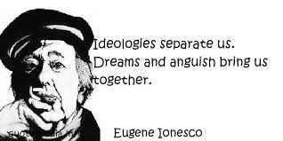 Eugene Ionesco&#39;s quotes, famous and not much - QuotationOf . COM via Relatably.com