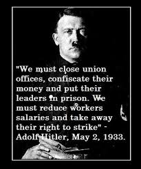 Taking away workers rights... the desire of fascists. | Quotes ... via Relatably.com