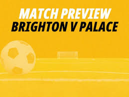 Brighton v Crystal Palace: Oppose unreliable Seagulls in Sunday's early Premier League KO